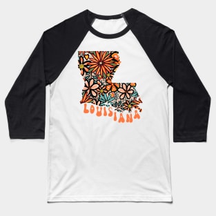 Louisiana State Design | Artist Designed Illustration Featuring Louisiana State Outline Filled With Retro Flowers with Retro Hand-Lettering Baseball T-Shirt